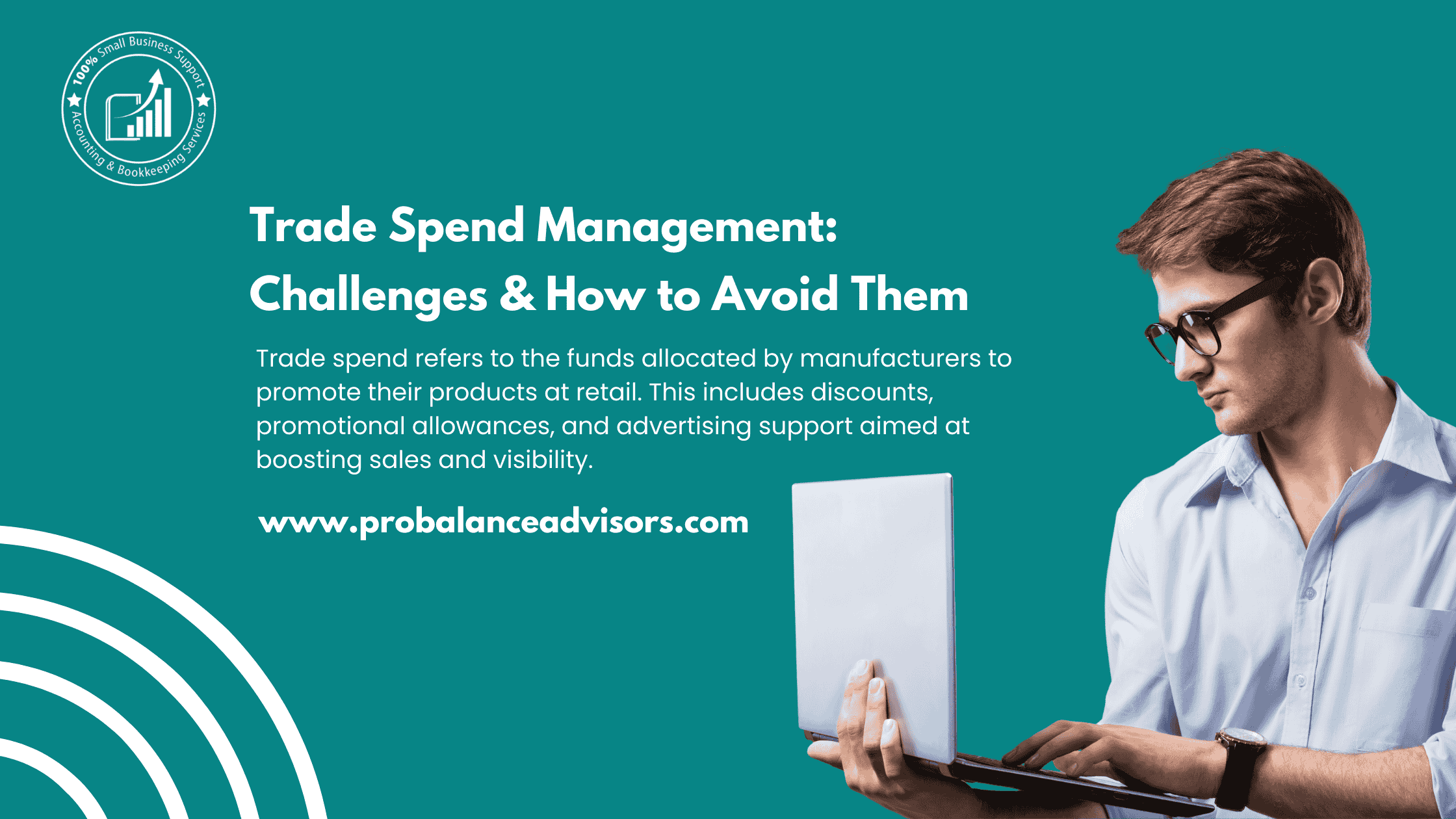 Trade Spend Management: Challenges & How to Avoid Them